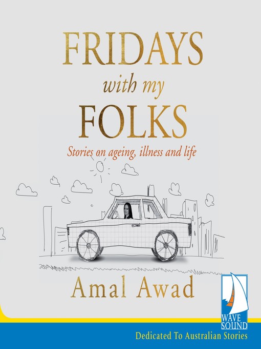 Title details for Fridays With My Folks by Amal Awad - Wait list